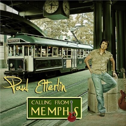 Paul Etterlin - Calling From Memphis