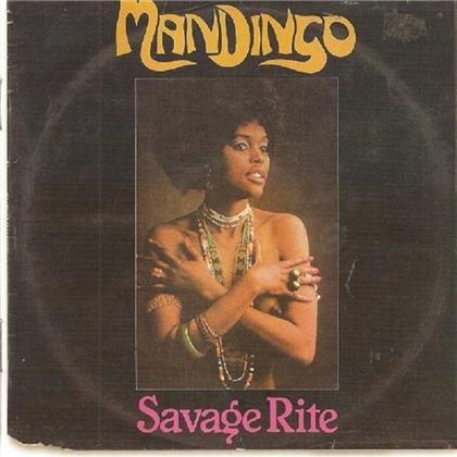 Mandingo - Savage Rite (Remastered)