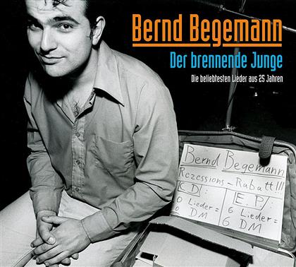 Bernd Begemann - Der Brennende Junge