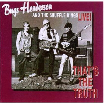Bugs Henderson - That's The Truth - Live