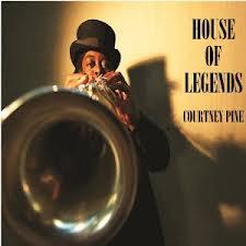 Courtney Pine - House Of Legends