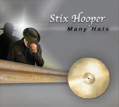 Stix Hooper - Many Hats