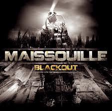 Maissouille - Blackout