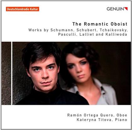 Robert Schumann (1810-1856), Franz Schubert (1797-1828), Peter Iljitsch Tschaikowsky (1840-1893), Antonio Pasculli (1842-1924), … - Romantic Oboist