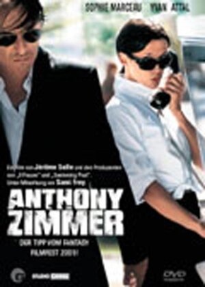 Fluchtpunkt Nizza - Wer ist Anthony Zimmer? (2005)