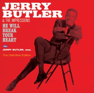 Jerry Butler - He Will Break Your Heart + Jer