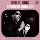 Ben E. King - Spanish Harlem - Disconform