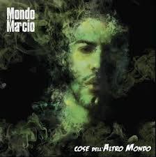 Marcio Mondo - Cose Dell' Altro Mondo (Deluxe Edition, 2 CDs)