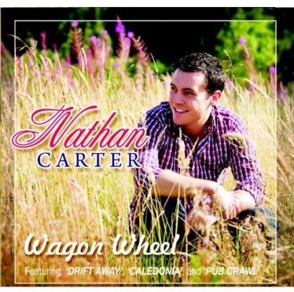 Nathan Carter - Wagon Wheel