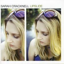 Sarah Cracknell - Lipslide (Édition Deluxe, 2 CD)