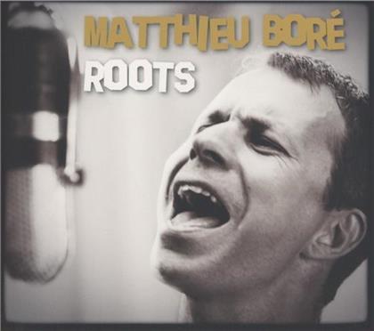Matthieu Bore - Roots