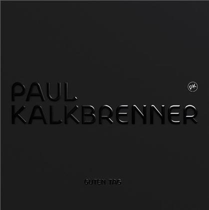 Paul Kalkbrenner - Guten Tag (Digipack)