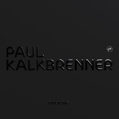 Paul Kalkbrenner - Guten Tag - Deluxe Digipack (2 CDs)