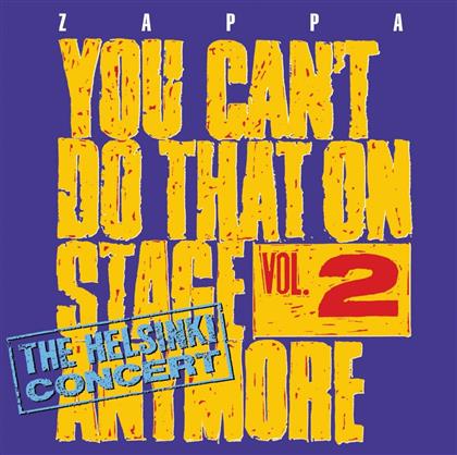 Frank Zappa - You Can't Do This On Stage Anymore 2 (New Version, 2 CDs)