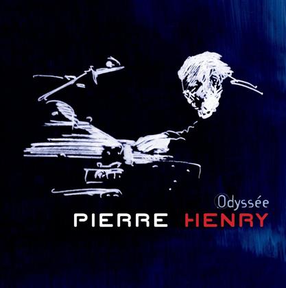 Pierre Henry & Pierre Henry - Odyssee (Remastered)