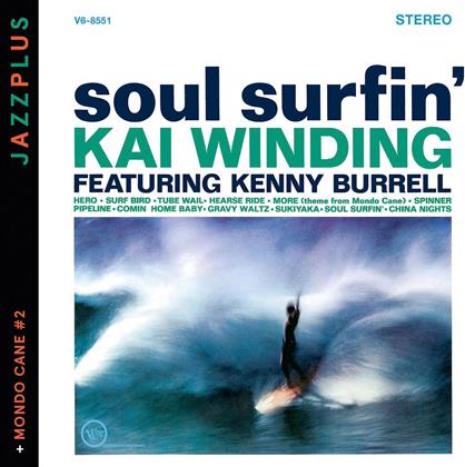 Kai Winding - Soul Surfin' + Mondo Cane No.2