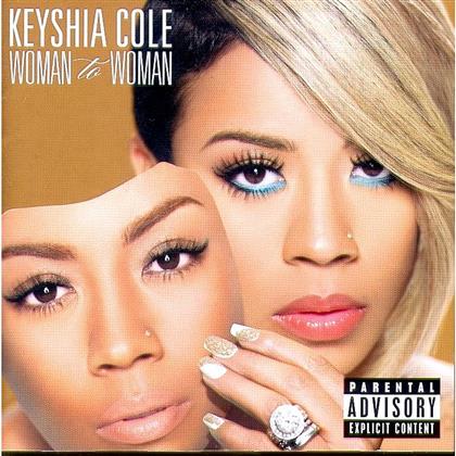 Keyshia Cole - Woman To Woman (Deluxe Edition)