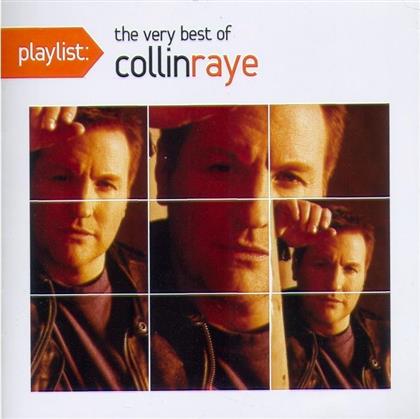 Collin Raye - Playlist: The Very Best Of Collin Raye