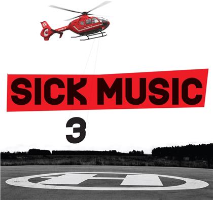 Sick Music Compilation - Various 3 (2 CDs)