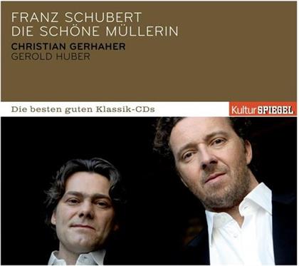 Gerhaher Christian / Huber Gerold & Franz Schubert (1797-1828) - Kulturspiegel: Die Schöne Müllerin