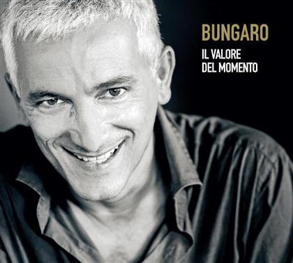 Bungaro - Il Valore Del Momento