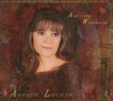 Aurora Lacasa - Auf Ewig Weihnacht