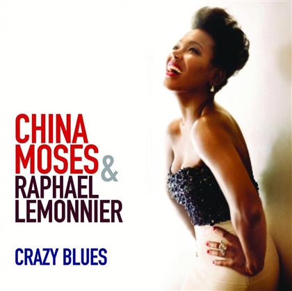 China Moses - Crazy Blues