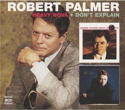 Robert Palmer - Heavy Nova/Don`T Explain (2 CDs)