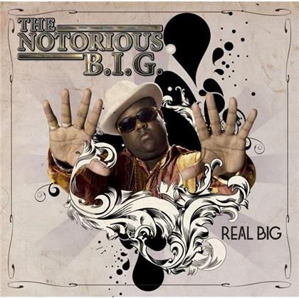 Notorious B.I.G. - Real Big