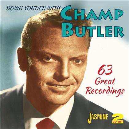 Champ Butler - Down Yonder With Champ Butler - 63 Great