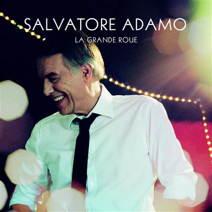 Adamo - La Grande Roue