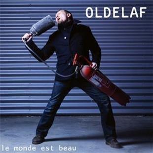 Oldelaf - Le Monde Est Beau (CD + DVD)