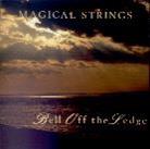 Magical Strings - Bell Of The Ledge