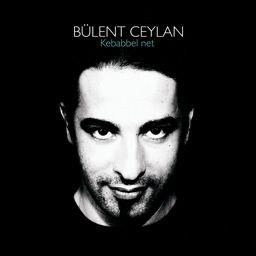 Bülent Ceylan - Kebabbel Net
