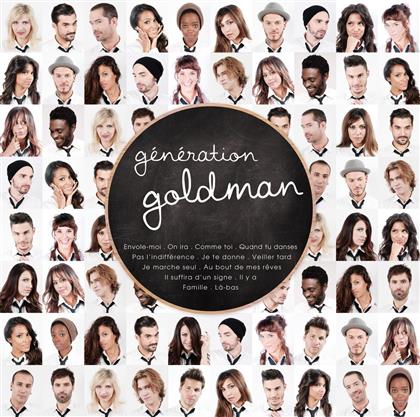 Generation Goldman (Tribute To Goldman) - Vol. 1