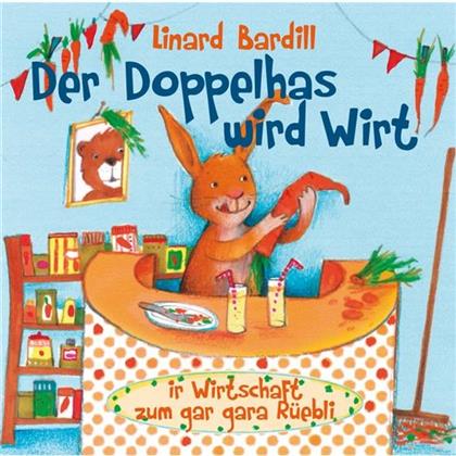 Linard Bardill - Der Doppelhas Wird Wirt (2 CDs)