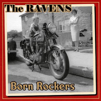 The Ravens - Born Rockers