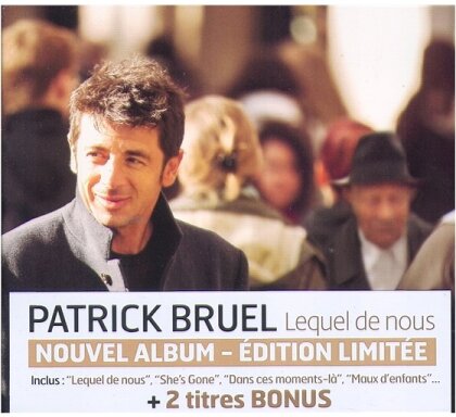 Patrick Bruel - Lequel De Nous - Digipack 14 Tracks