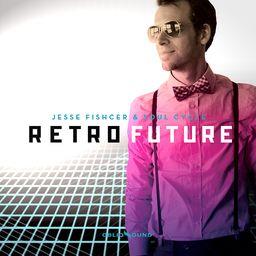 Jesse Fischer - Retro Future