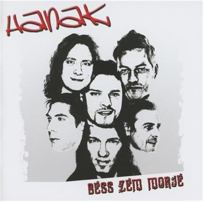 Hanak - Bess Zem Morje