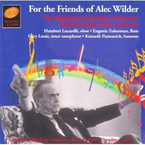 Clark Robert Auldon / Manhattan Chamber & Alec Wilder - For The Friends Of Alex Wilder