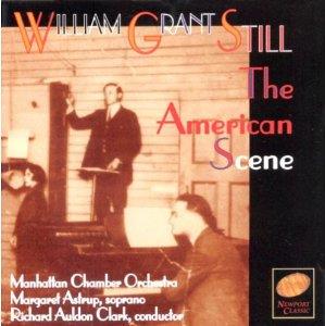 Clark Richard Auldon / Manhattan Chamber & William Grant Still - American Scene