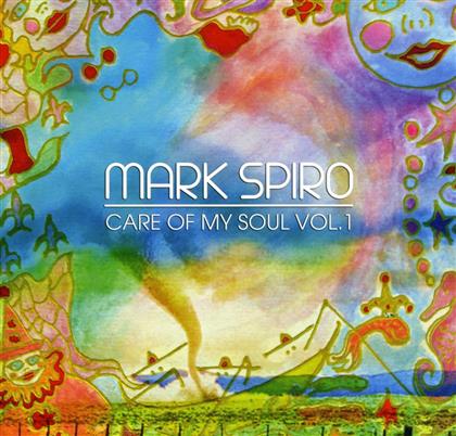 Mark Spiro - Care Of My Soul Vol. 1
