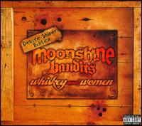 Moonshine Bandits - Whiskey & Women (Deluxe Edition, CD + DVD)