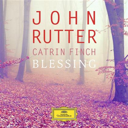 Catrin Finch & John Rutter (*1945) - Blessing