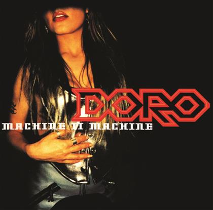 Doro - Machine To Machine (New Version)