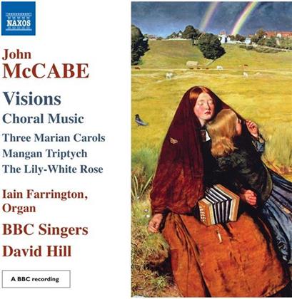 BBC Singers & Mccabe - Chorwerke