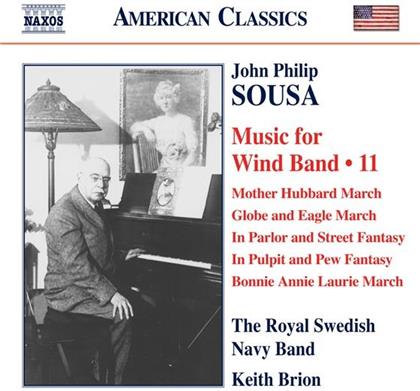 Keith Brion & John Philip Sousa (1854-1932) - Sousa Edition 11