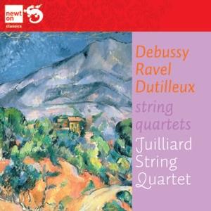 Juilliard String Quartet & Debussy / Ravel / Dutilleux - Streichquartette