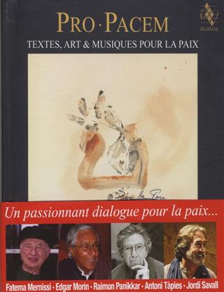 Jordi Savall, Montserrat Figueras & Hesperion XXI - Pro Pacem - Textes, Art & Mus. (CD + Livre)
